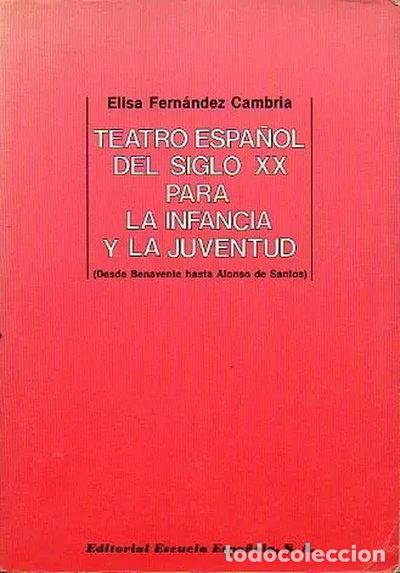 B&uuml;cher: Teatro espa&ntilde;ol del siglo XX para la infancia y la juventud- 9788433103680