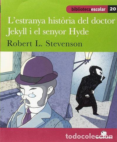 B&uuml;cher: L'estrany cas del doctor Jekyll i el senyor Hyde- 9788430763405