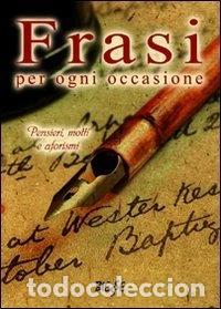 Livros em segunda m&atilde;o: Frasi per ogni occasione- 9788880317494