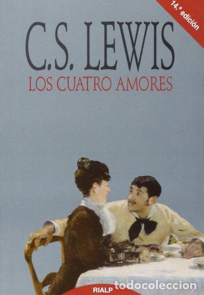 Libros: Los cuatro amores- 9788432127496