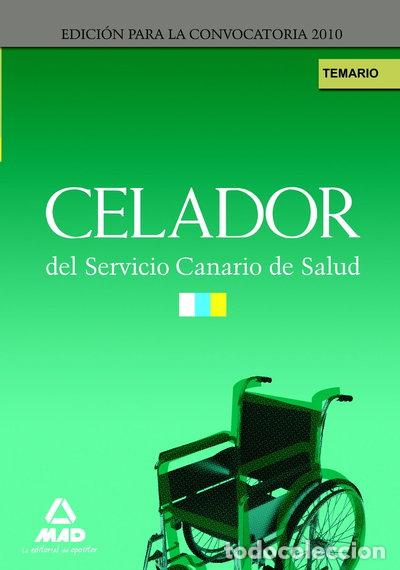 Libros: Celadores del Servicio Canario de Salud. Temario- 9788466591737