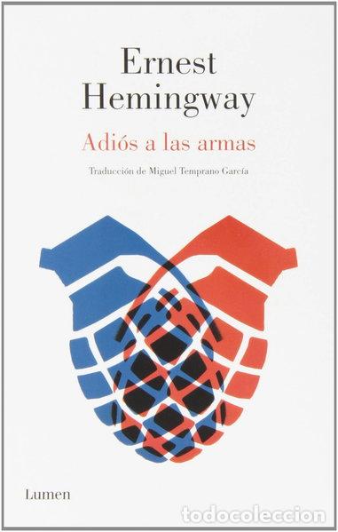 Libros: Adi&oacute;s a las armas- 9788426400123