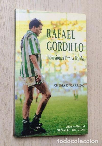 books: Rafael Gordillo: Incursiones por la banda- 9788487435355