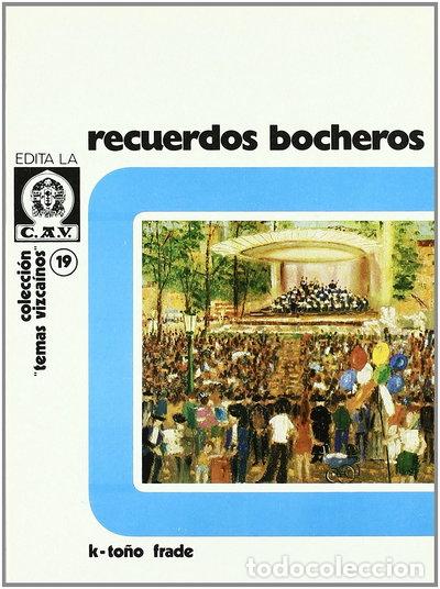 books: Recuerdos Bocheros- 9788450013283