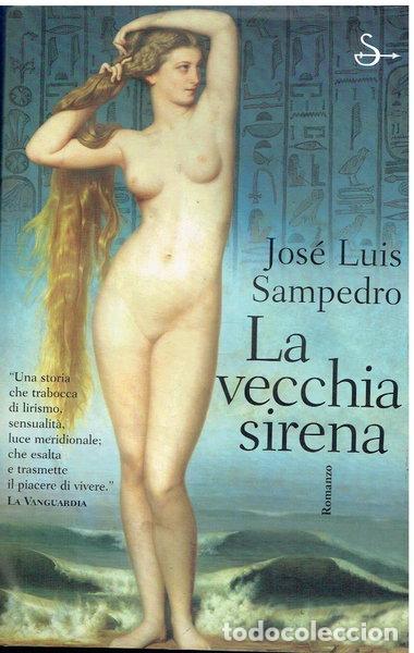 Livres: La vecchia sirena- 9788842807285