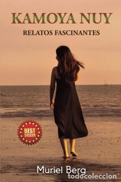 Libros: Kamoya Nuy: Relatos fascinantes- 9798387131479