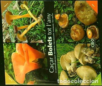 Libros: Ca&ccedil;ar bolets tot l'any- 8420565206723