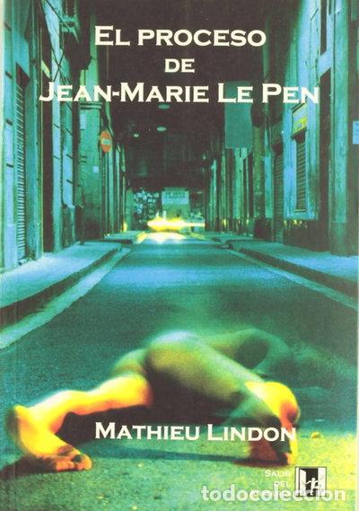 Libros: El proceso de Jean-Marie Le Pen- 9788495346018