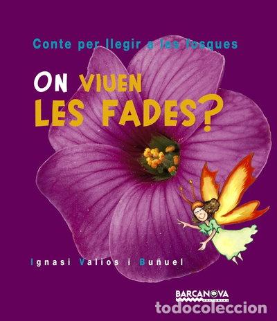 B&uuml;cher: On viuen les fades?- 9788448912154