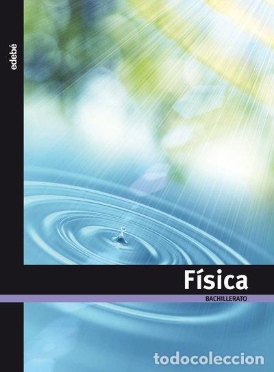 Libros: F&iacute;sica, Bachillerato- 9788423692835 - Foto 1