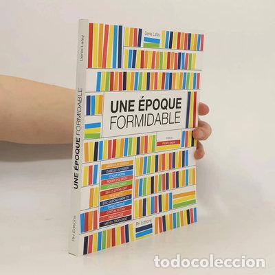 Libros: Une &eacute;poque formidable- 9782954344232