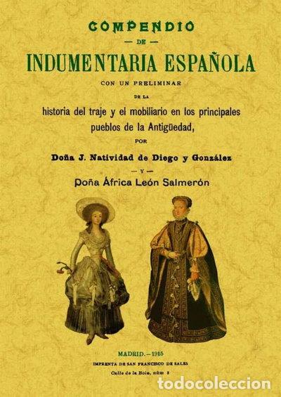 Libri di seconda mano: Compendio de indumentaria espa&ntilde;ola- 9788497618908