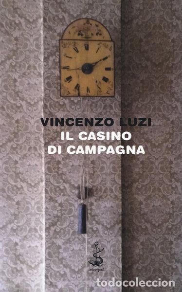 Libros: Il casino di campagna- 9788869740978