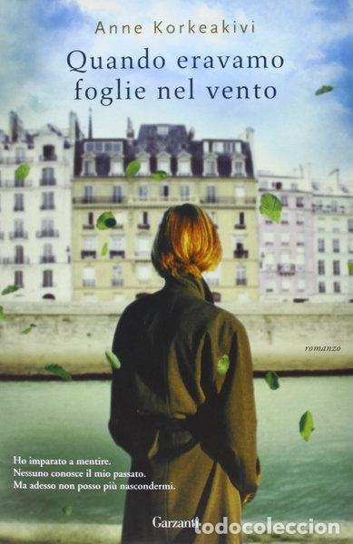 Libri di seconda mano: Quando eravamo foglie nel vento- 9788811686729