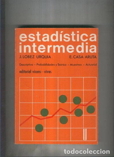 Livres: Estad&iacute;stica intermedia- 9788431612368