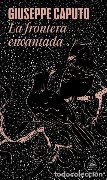 B&uuml;cher: La frontera encantada- 9788439746317