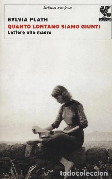 B&uuml;cher: Quanto lontano siamo giunti. Lettere alla madre- 9788860885210