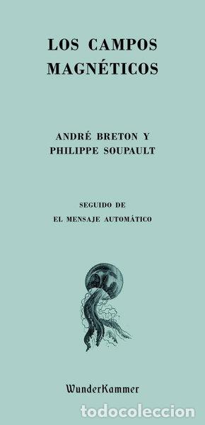 Libros: Los campos magn&eacute;ticos- 9788412166064