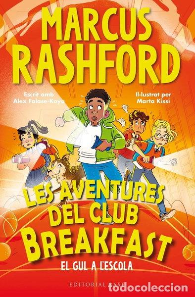 Libros: LES AVENTURES DEL CLUB BREAKFAST EL GUL A L'ESCOLA- 9788410131729