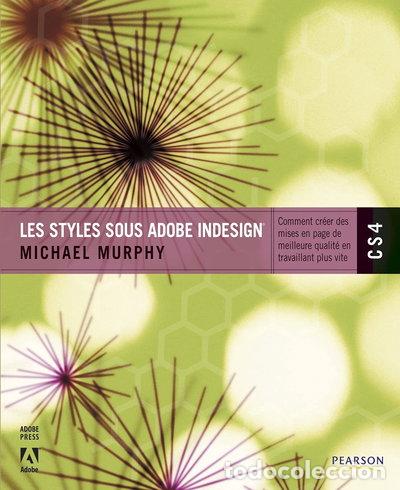 books: Les styles sous Adobe InDesign CS4- 9782744023705