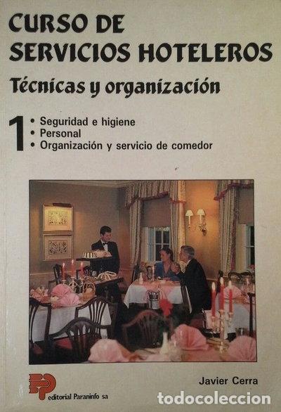 books: Curso de Servicios Hoteleros 1 - T&eacute;cnicas y Organizaci&oacute;n- 9788428318457