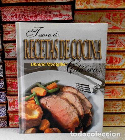 Libros: Tesoro de recetas de cocina cl&aacute;sicas- 9781552800287