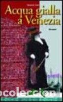 books: Acqua gialla a Venezia- 9788888114095