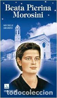books: Beata Pierina Morosini- 9788801042276