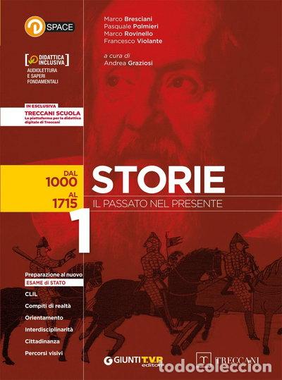 books: Storie. Il passato nel presente. Vol. 1: Dal 1000 al 1715- 9788809802476