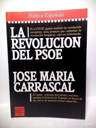 Libri di seconda mano: La revoluci&oacute;n del PSOE- 9788401332876