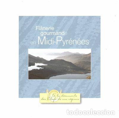 Libros: Fl&acirc;nerie gourmande en Midi-Pyr&eacute;n&eacute;es- 4751021010009