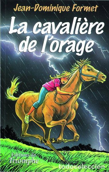 Libros: La cavali&egrave;re de l'orage- 9782843783432