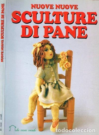 Livres: Nuove nuove sculture di pane- 9788871224855