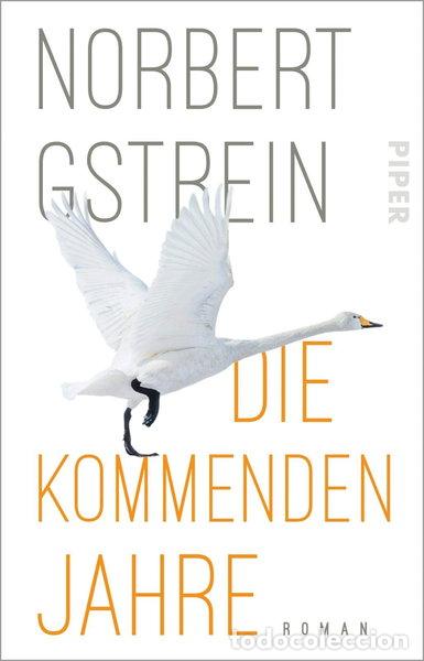 Livres: Die kommenden Jahre- 9783492317290