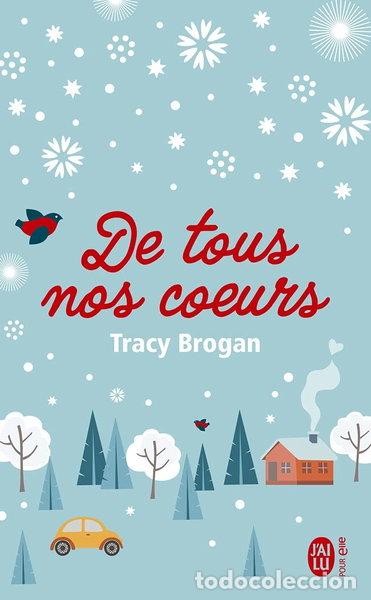 Livres: De tous nos coeurs- 9782290239971