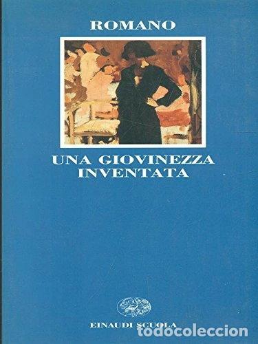 Livres: Una giovinezza inventata- 9788828601845