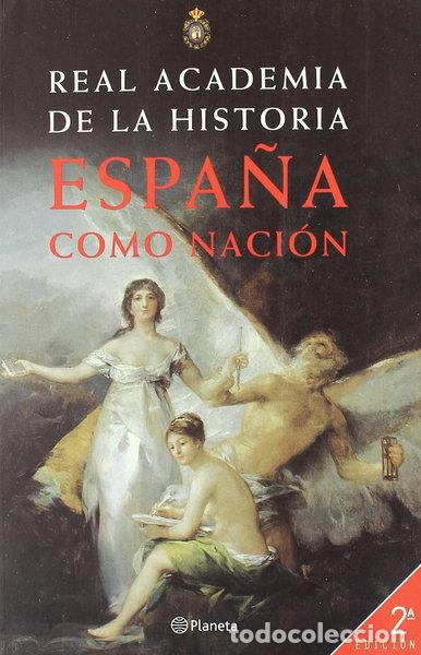 Libros: Espa&ntilde;a como naci&oacute;n- 9788408036173 - Foto 1