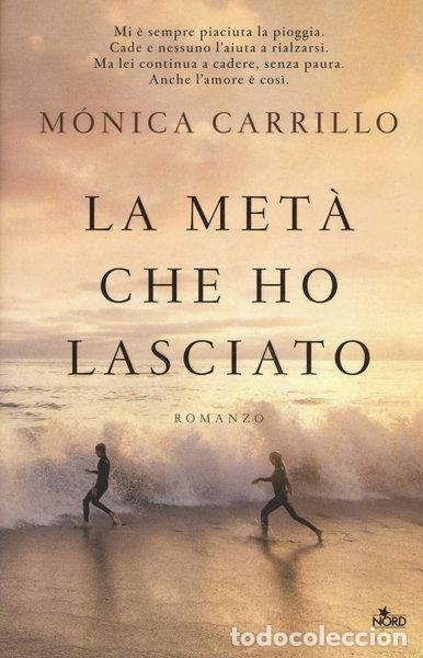 Libri di seconda mano: La met&agrave; che ho lasciato- 9788842929673
