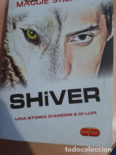 Libri di seconda mano: Shiver- 9788846211040