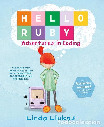Libri di seconda mano: Hello Ruby: Adventures in Coding- 9781250065001