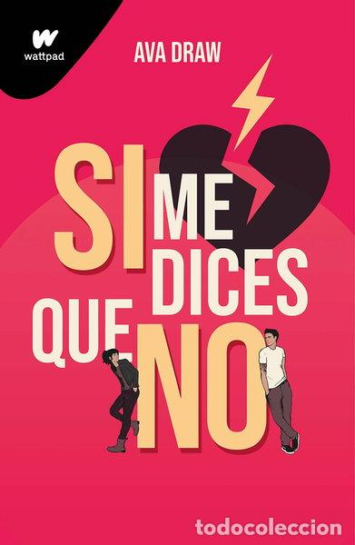 B&uuml;cher: Si me dices que no- 9788418949708