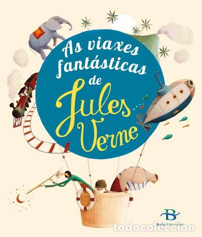 B&uuml;cher: As viaxes fant&aacute;sticas de Jules Verne- 9788499951850