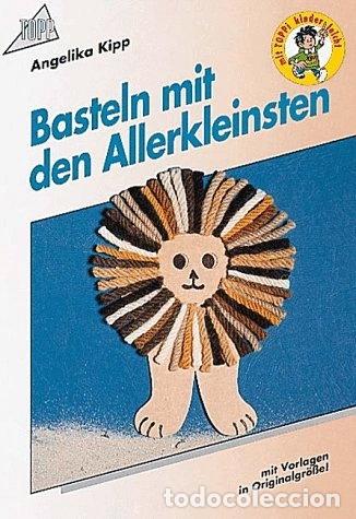 Libros: Basteln mit den Allerkleinsten- 9783772415210