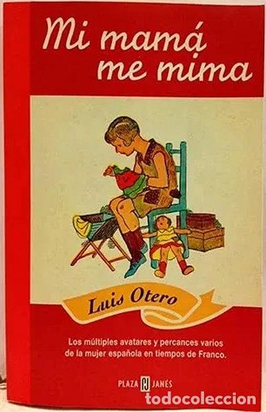 Libri di seconda mano: Mi mam&aacute; me mima- 9788401540882
