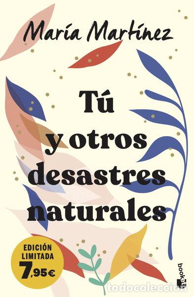 Libros: T&uacute; y otros desastres naturales- 9788408283676