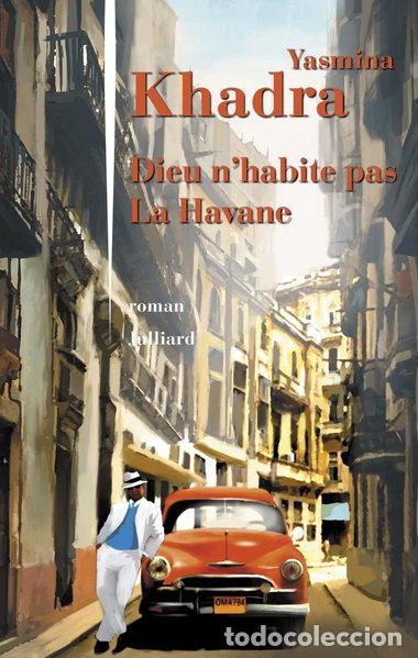Libros: Dieu n'habite pas La Havane- 9782260024217