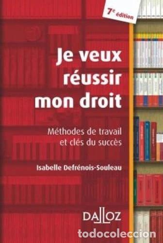 Livros em segunda m&atilde;o: Je veux r&eacute;ussir mon droit: M&eacute;thodes de travail et cl&eacute;s du succ&egrave;s- 9782247088096