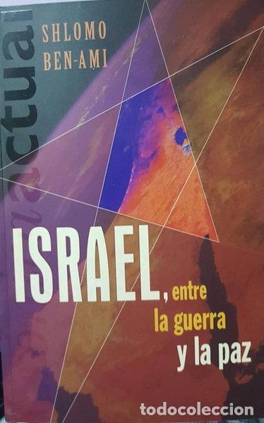 Libros: Israel, entre la guerra y la paz- 9788440692863