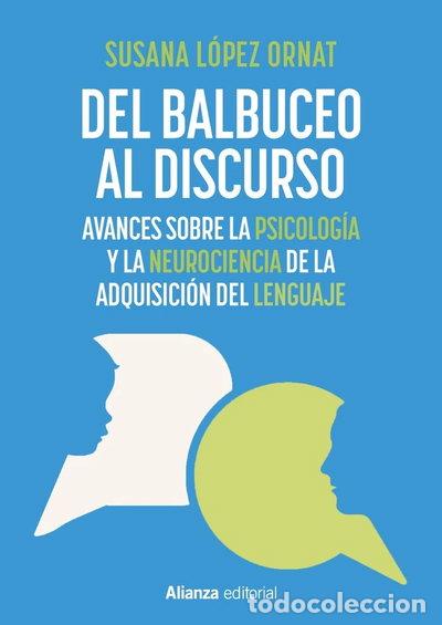 B&uuml;cher: DEL BALBUCEO AL DISCURSO- 9788411489034