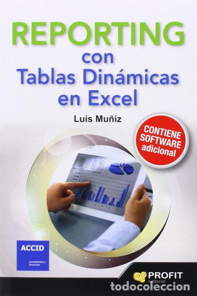 Libros: Reporting con tablas din&aacute;micas en Excel- 9788416115235